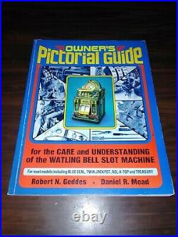 Watling Rolatop and other models Slot Machine Repair Guide Geddes & Mead